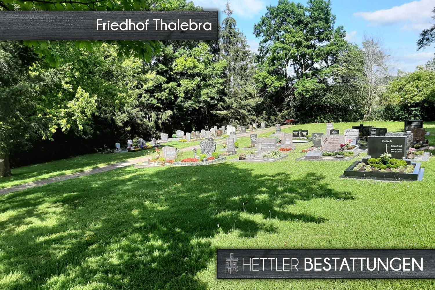 Friedhof in Thalebra. Ihr Ort des Abschieds mit Hettler Bestattungen.